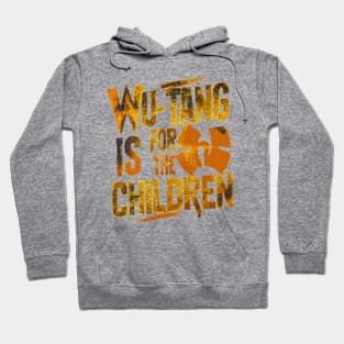 Wu-Tang is for the children Distressed effect Hoodie